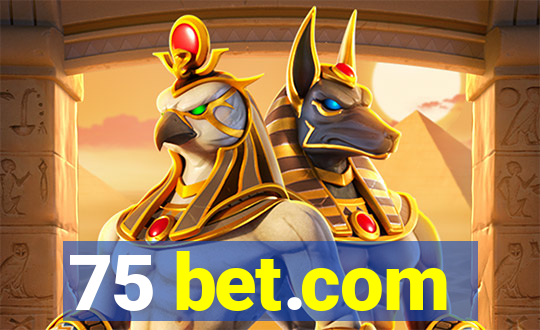 75 bet.com